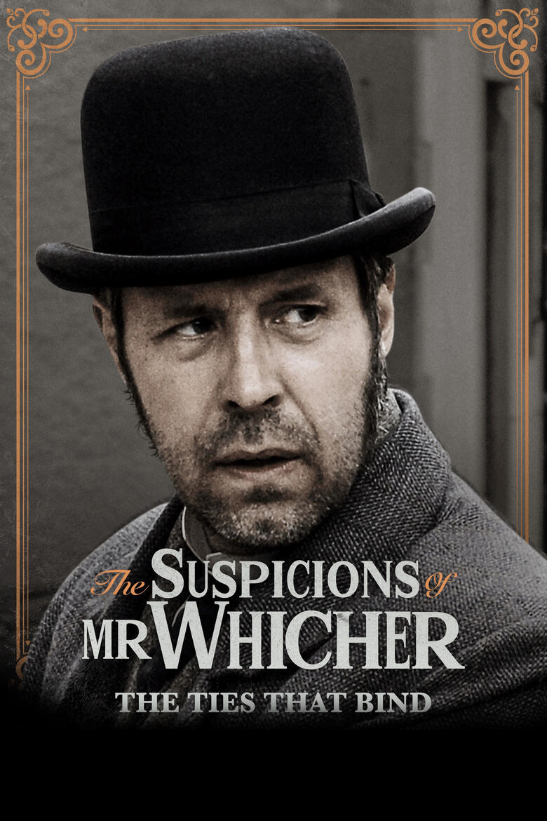 The Suspicions of Mr Whitcher: The Ties That Bind